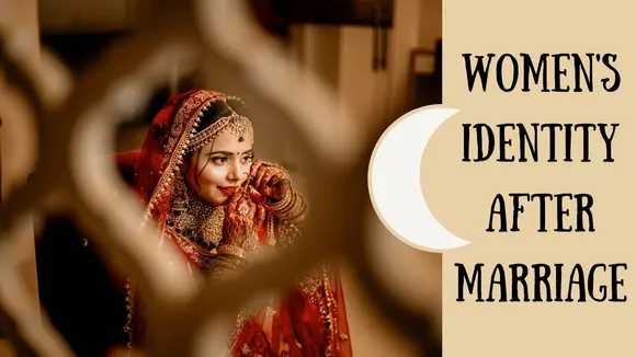 Women's Identity After Marriage