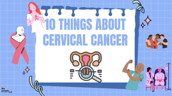 Cervical Cancer क्या है? जानें इसके बारे में 10 तथ्य