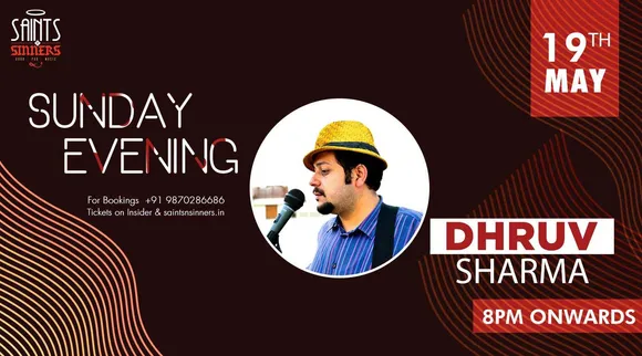 Sunday Evening with Dhruv Sharma At Saints N Sinners, Gurgaon