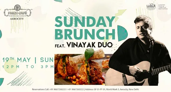 Sunday Brunch with Vinayak Duo at Farzi Cafe, Aerocity