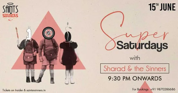 Super Saturdays with Sharad and the Sinners at Saints N Sinners, Gurgaon