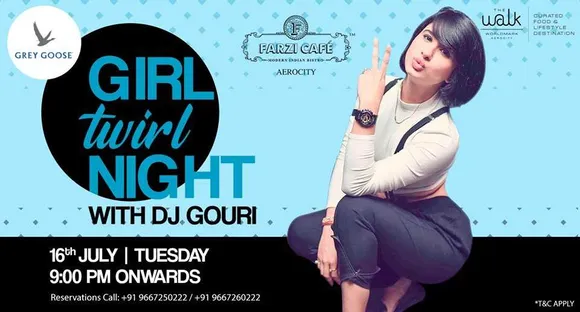 Girl Twirl Night with DJ Gauri at Farzi Cafe, Aerocity