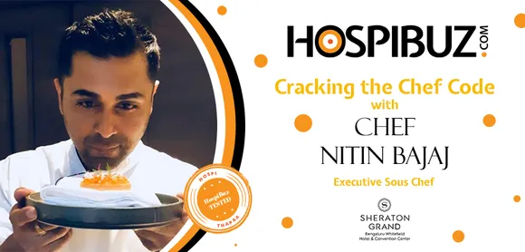 Inspiration is a key ingredient in the making of any great chef: Chef Nitin Bajaj