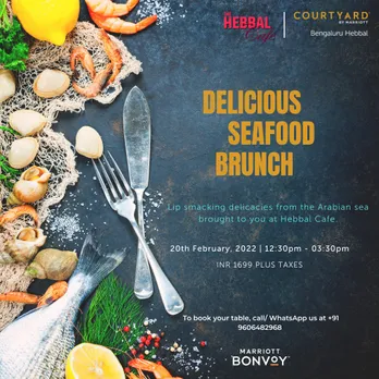 Experience the Flavour Of Arabian Sea at Courtyard By Marriott Bengaluru Hebbal