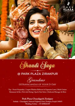 Park Plaza, Zirakpur launches Shaadi Saga