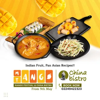 The Mango Season is here, and China Bistro presents you drool-worthy addition – the Mango Festival.