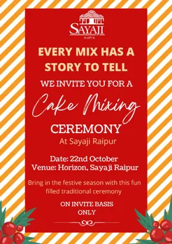 Sayaji Raipur brings in the yuletide season with the traditional Cake Mixing Ceremony!