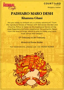 Explore the Delicious World of Rajasthani Cuisine at Courtyard by Marriot Hebbal