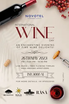 Join the International Wine Day Celebration at Novotel Hyderabad Airport