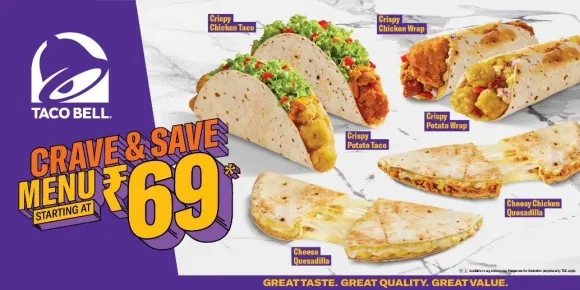 Taco Bell ® India Launches Delightful “Crave & Save” Menu Starting At Rs. 69*