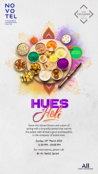 Hues Holi @Novotel Hyderabad Convention Centre