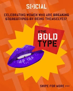 Raising the Bar: SOCIAL's #TheBoldType campaign turns up the celebrations of women’s achievements on International Women's Day