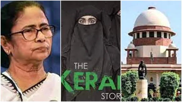 why the kereala story banned in west bengal sc noticed wb govt