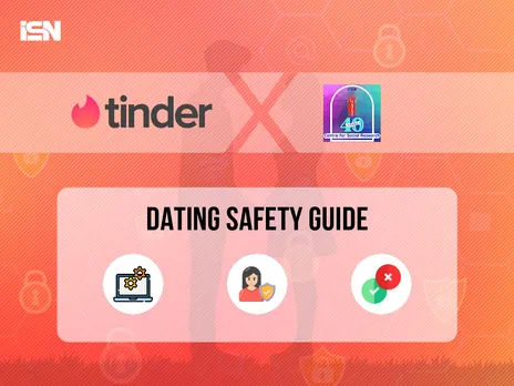 Tinder partners with CSR India to promote online dating safety guide