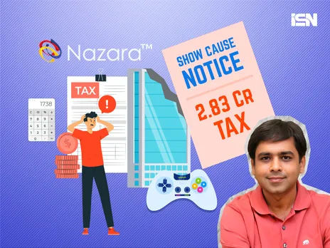 Nazara Tech receives Rs 2.8Cr tax demand over alleged GST evasion