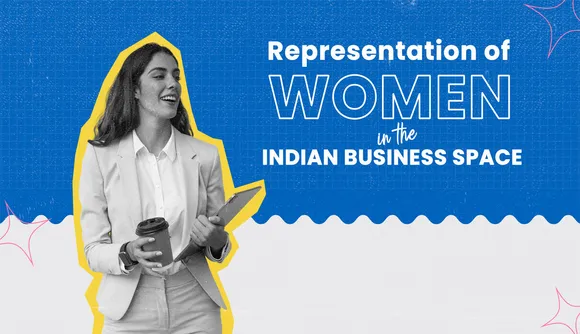 Representation of Women in the Indian business space