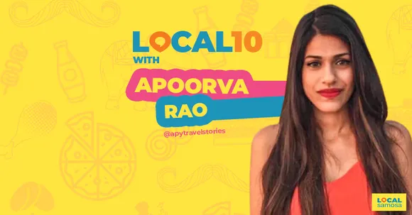 Local 10 With Apoorva Rao, Recommending her favourites from different Indian cities!