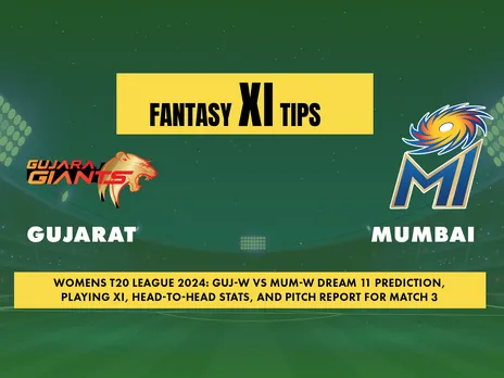 WPL 2024: GUJ-W vs MUM-W, Dream11 Match Prediction, Playing XI, Head-to-Head Stats and Pitch report for 3rd Match