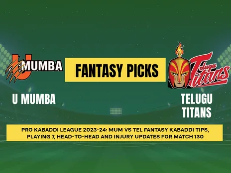 PKL 2023-24: MUM vs TEL Dream11 Prediction for Match 130 Playing7 PKL Fantasy Tips Today Dream11 Team and More updates