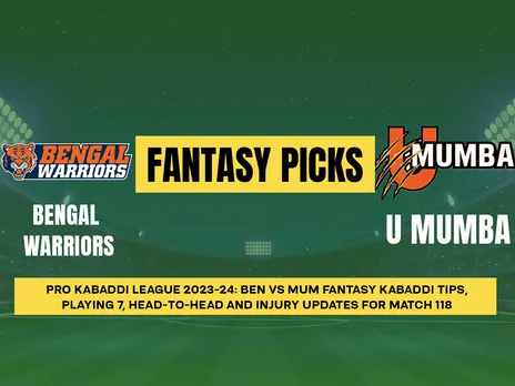 PKL 2023-24: BEN vs MUM Dream11 Prediction for Match 118, Playing7, PKL Fantasy Tips, Today’s Dream11 Team and More updates