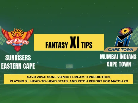 SA20 2024: SUNE vs MICT Dream11 Prediction, Playing XI, Head-to-Head Stats, and Pitch Report for Match 20