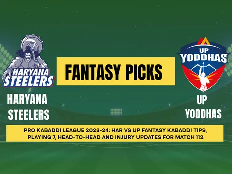 PKL 2023-24: HAR vs UP Dream11 Prediction for Match 112, Playing 7, PKL Fantasy Tips, Today’s Dream11 and more updates