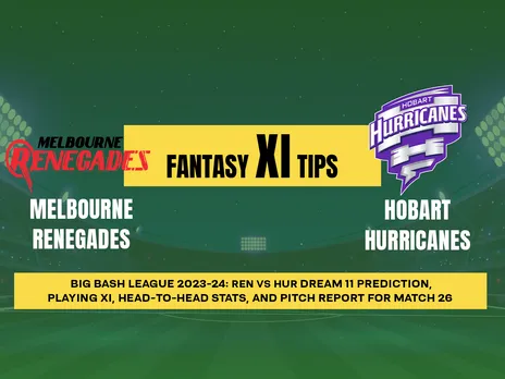 REN vs HUR Dream11 Prediction, Fantasy Cricket Tips, Playing XI, Pitch Report, & Injury Updates for T20 26th Match, Docklands