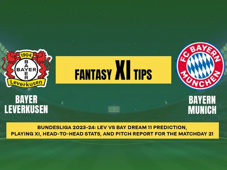 Bundesliga 2023-24: Matchday 21 LEV vs BAY Dream11 Prediction, Team Today’s Match, Fantasy Football Tips, and Injury Updates