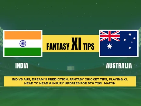 India vs Australia 5th T20I 2023: IND vs AUS Dream11 Prediction, Playing XI, Head-to-Head Stats, and Pitch Report for 5th T20I