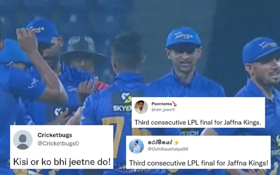 ‘Kisi or ko bhi jeetne do’- Twitter reacts as Jaffna Kings make their way into final for third time in LPL