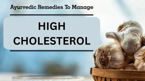 Managing Cholesterol Levels with Ayurveda: A Natural Approach for Heart Health