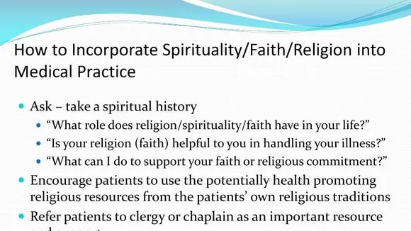 Integrating Faith and Spirituality in Medical Practice: A Holistic Approach to Healthcare