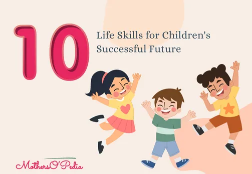 Top 10 Life Skills for Children's Successful Future