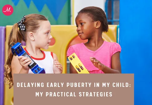Cracking the Code: How I'm Holding Off Early Puberty in My Child