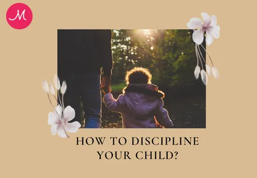 How to Discipline your Child