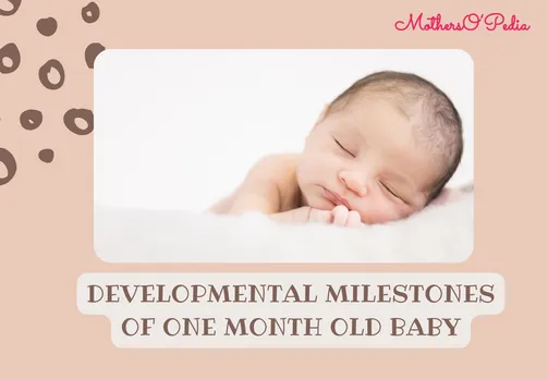 Developmental Milestones Of One Month Old Baby