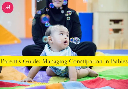 Parent's Guide: Managing Constipation in Babies