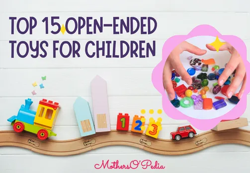 Top 15 Open-Ended & Educational Toys for Children