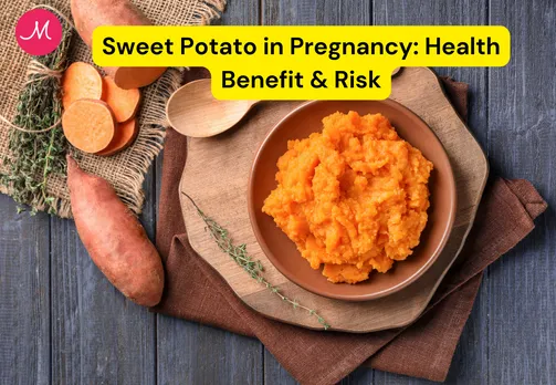 Sweet Potato in Pregnancy: Health Benefit & Risk