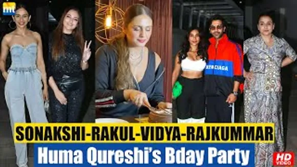 Huma Qureshi's Birthday Bash | Sonakshi Sinha, Rhea Chakraborty, Rakul Preet, Vidya Balan, Ekta Kapoor Attend The Event