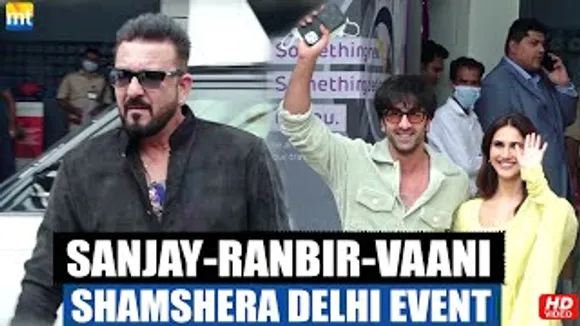 'Shamshera' trio Shudh Singh Sanjay Dutt, Balli Ranbir Kapoor & Sona Vaani Kapoor leave for Delhi