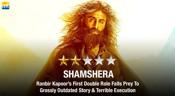 Shamshera Review :  Ranbir Kapoor's First Double Role Falls Prey To Grossly Outdated Story & Terrible Execution