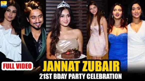 Jannat Zubair's 21st Birthday Bash With Rubina, Faisu, Mouni Roy, Shivangi Joshi, Sriti Jha, Anushka Sen, Mahhi Vij And Others - Full Video