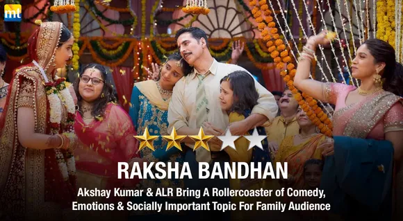 Raksha Bandhan Review -  Akshay Kumar & ALR Bring A Rollercoaster of Comedy, Emotions & Socially Important Topic For Family Audience