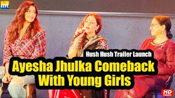 Pehla Nasha Girl Ayesha Jhulka talks about her Comeback with young girls in 'Hush Hush'