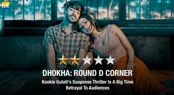 Dhokha: Round D Corner Review - Kookie Gulati's Suspense Thriller Is A Big Time Betrayal To Audiences