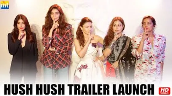 Soha Ali Khan, Karishma Tanna, Kritika Kamra, Ayesha Jhulka And Shahana Goswami At Hush Hush Trailer Launch