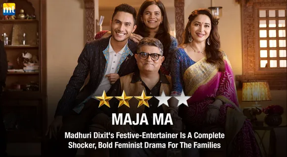 Maja Ma Review - Madhuri Dixit's Festive-Entertainer Is A Complete Shocker, Bold Feminist Drama For The Families