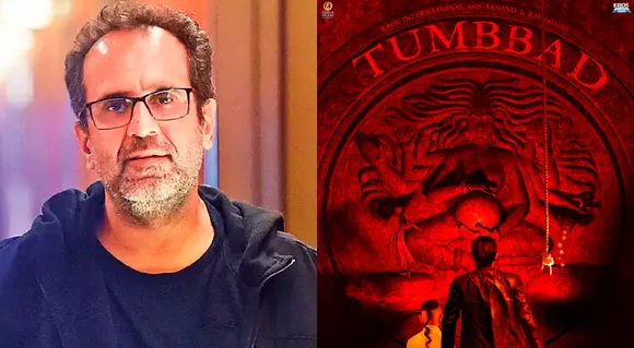 4 Years Of Masterpiece Tumbbad; Producer Aanand L Rai Feels Proud On The Film -