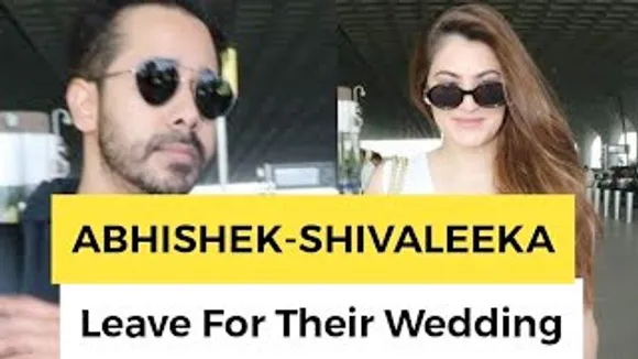 New Couple Shivaleeka Oberoi & Abhisek Pathak off to Goa for Destination Wedding